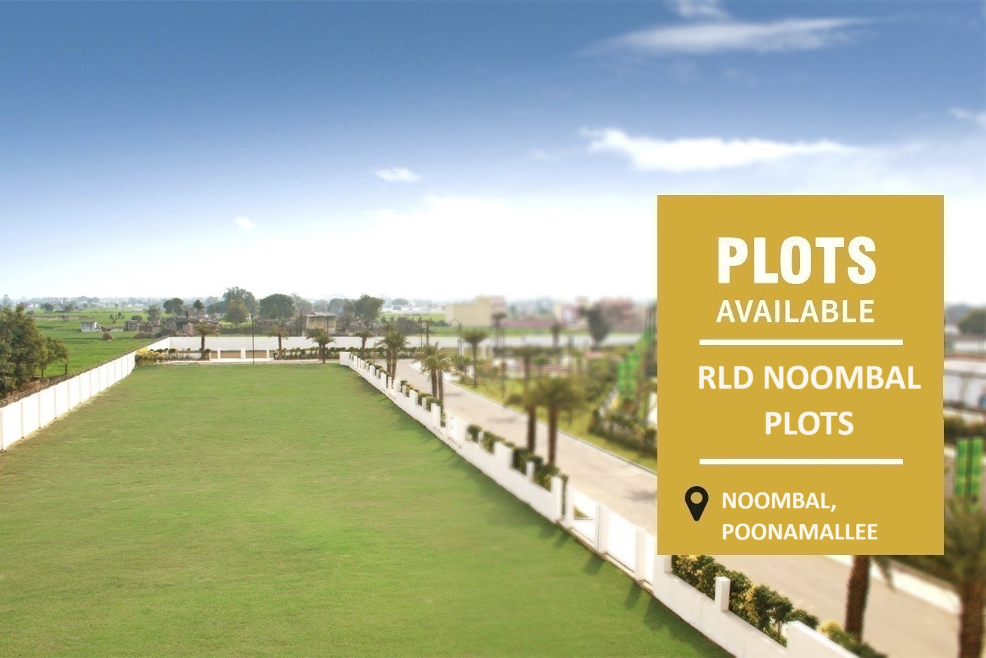 RLD Noombal Plots Noombal Village, Poonamallee Taluk, Thiruvallur